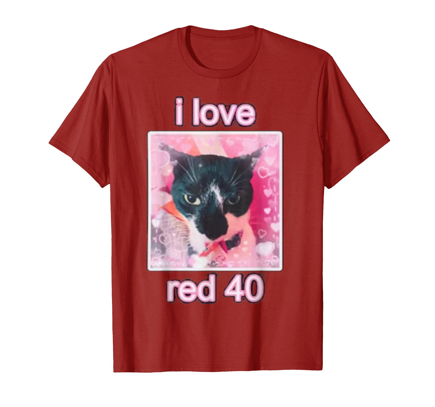 I Love Red 40 Cat Men Women Kids T-Shirt