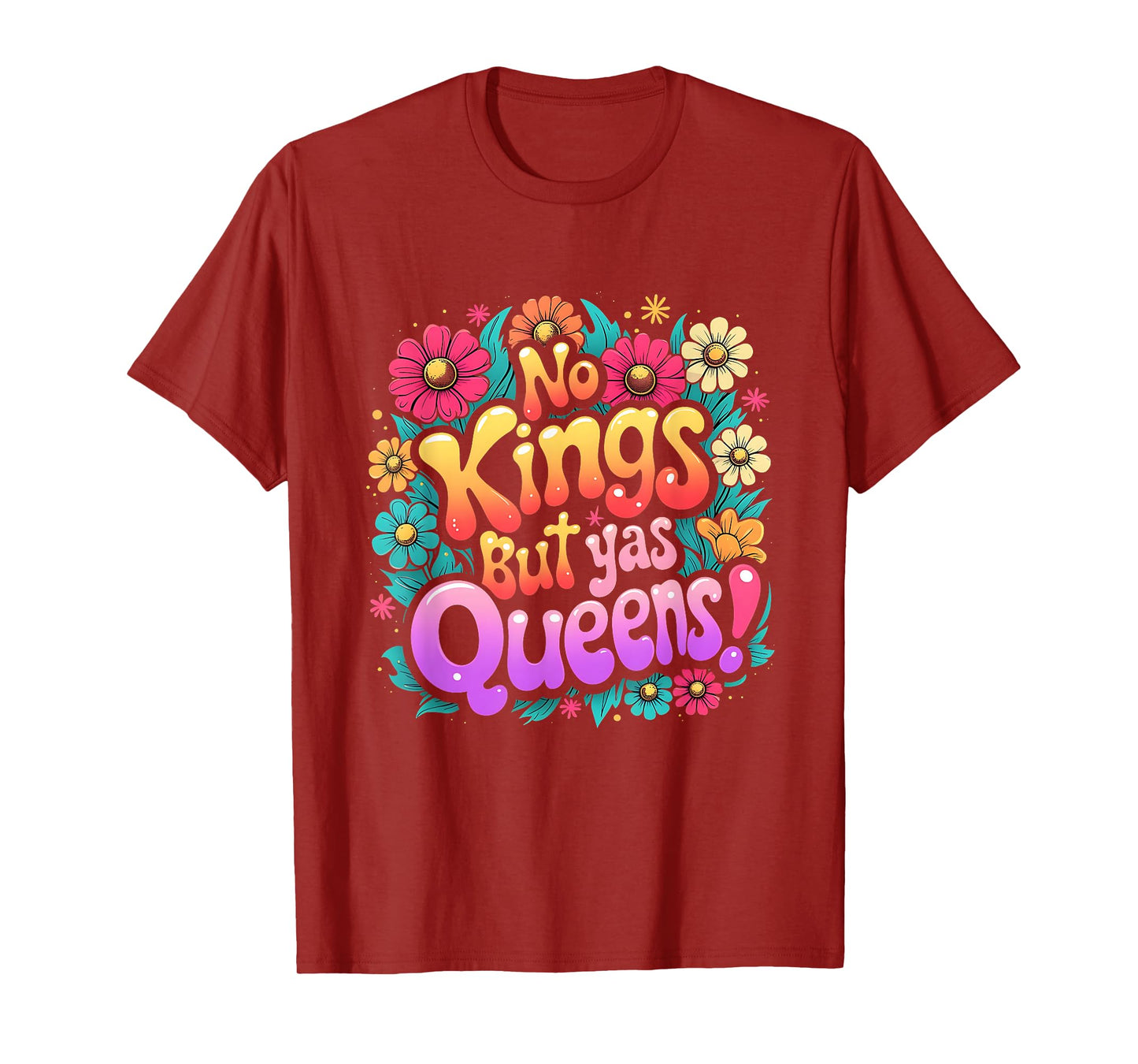 No Kings But Yas Queens Pride Retro Floral Tee T-Shirt