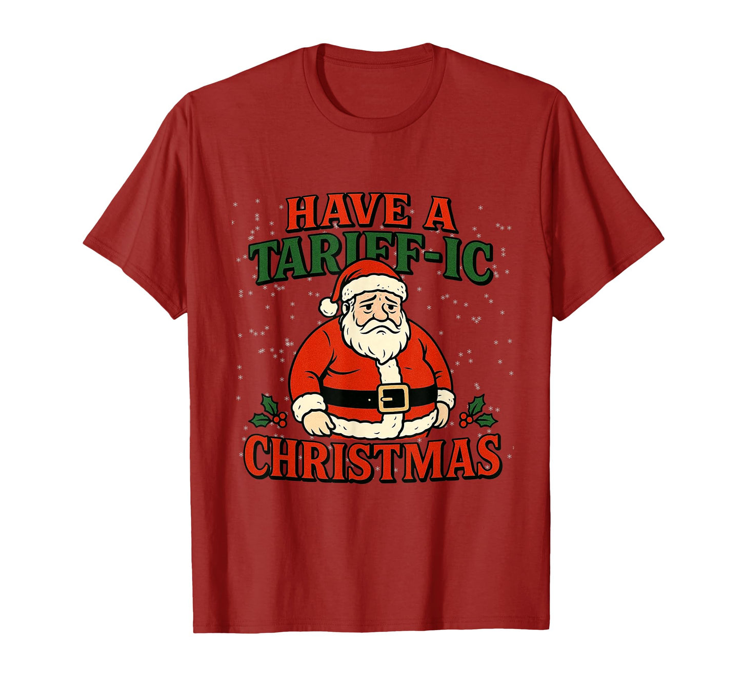 Tariffs Christmas Sad Santa Broke Economy Tariffic Christmas T-Shirt