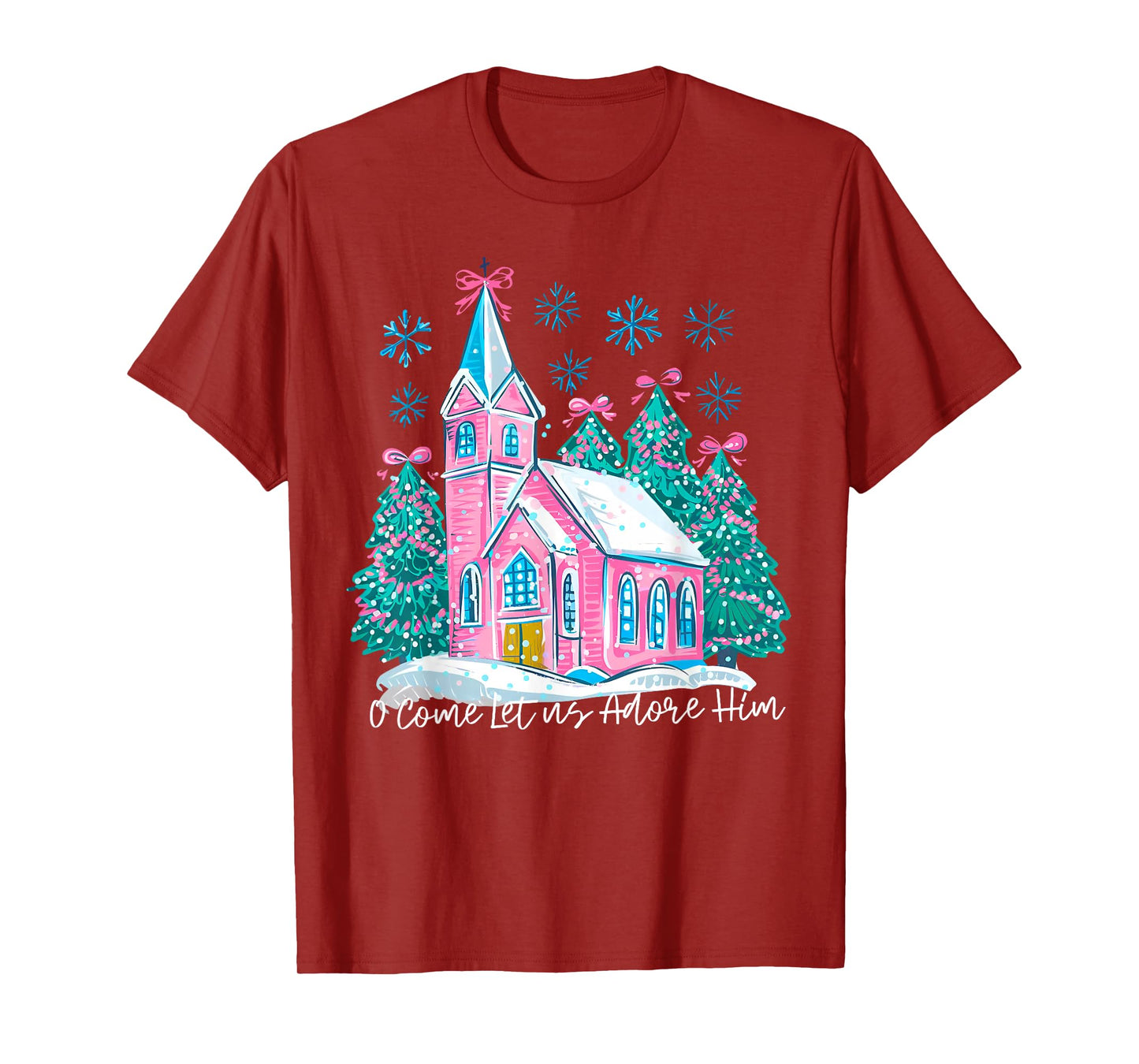 O Come Let Us Adore Him Christian Jesus Christmas Trees Xmas T-Shirt