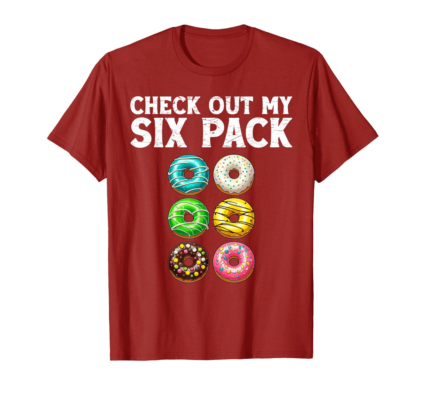 Check Out My Six Pack Donut Funny Gym T-Shirt