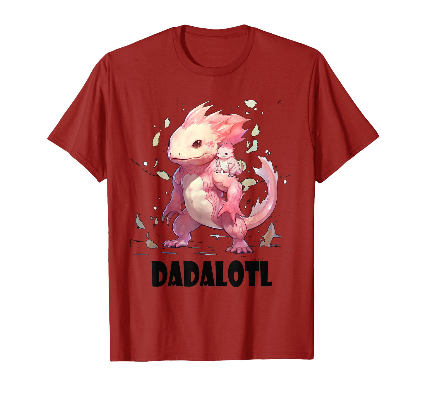Dadalotl Fathers Day for Dad of Axolotl Daughter ANd Son T-Shirt