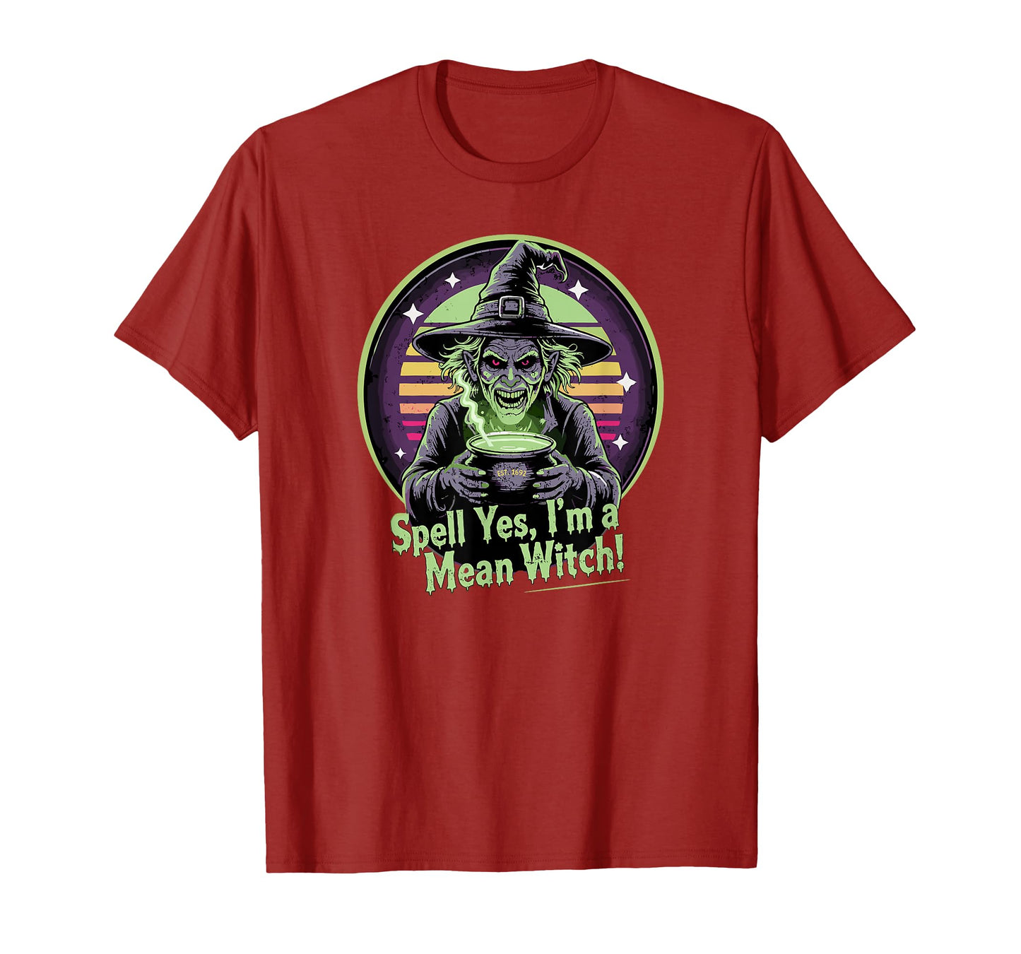 Spell Yes I’m a Mean Witch Funny Halloween Design T-Shirt