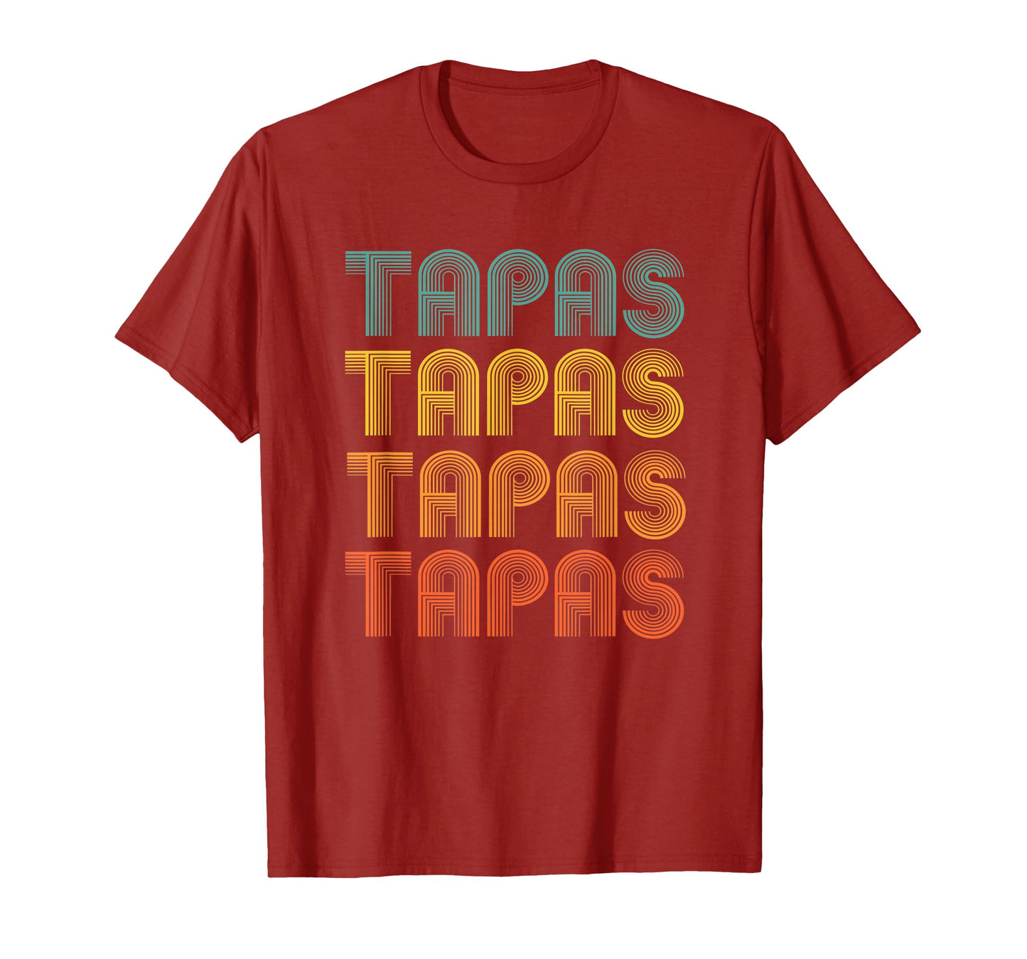 Tapas, word design of Comfort foods, Spanish Cuisine T-Shirt