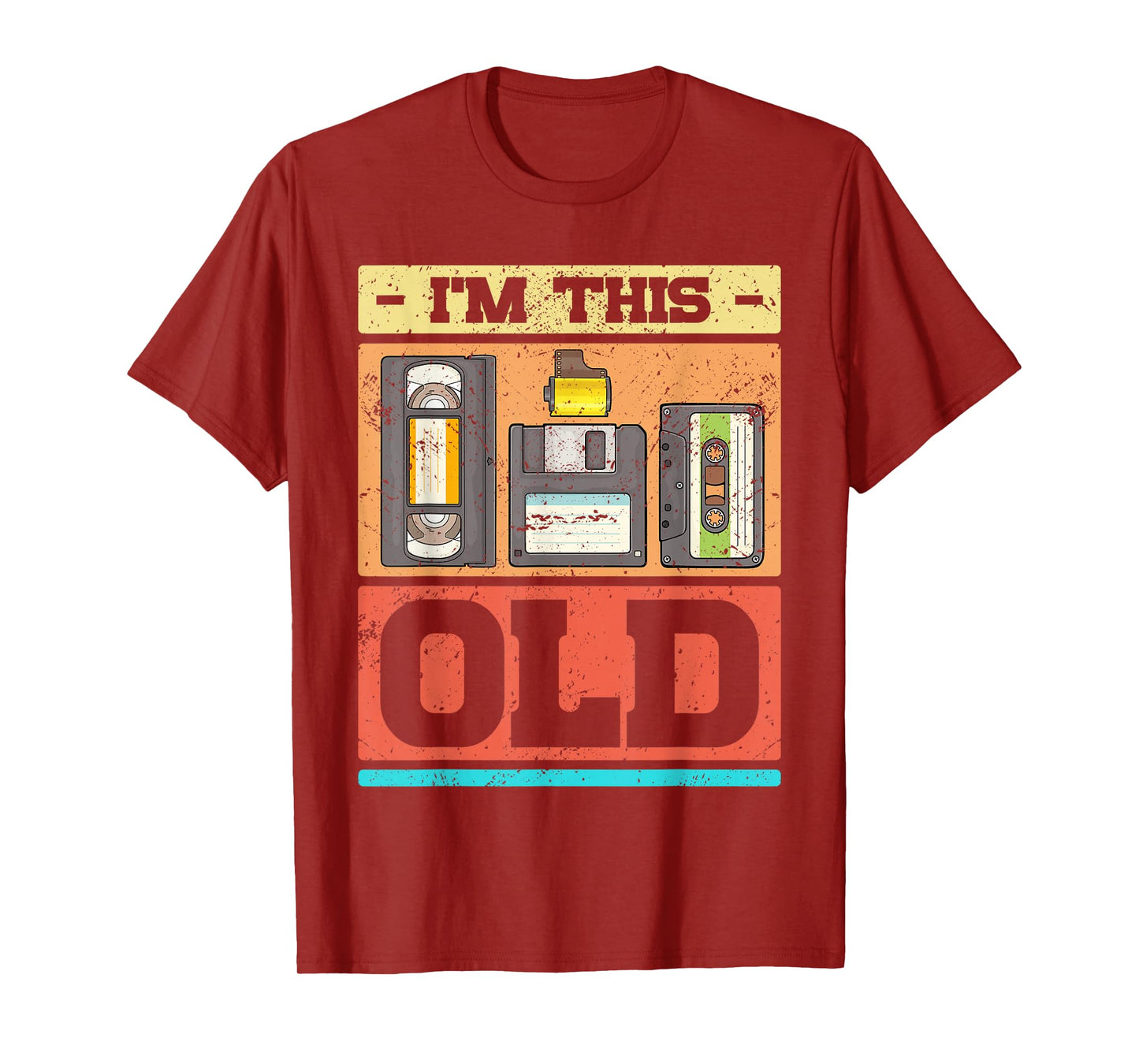I'm This Old Funny Retro VHS Floppy Cassette Design T-Shirt