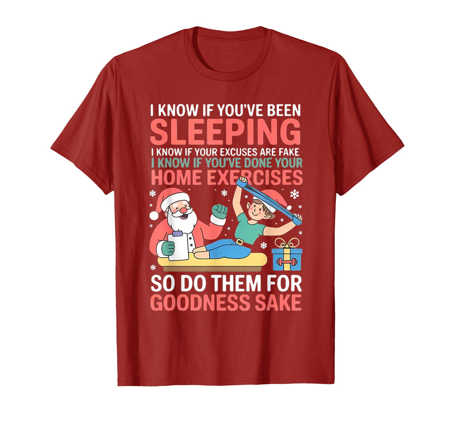 Funny Santa Physical Therapist PT Christmas Home Exercise T-Shirt