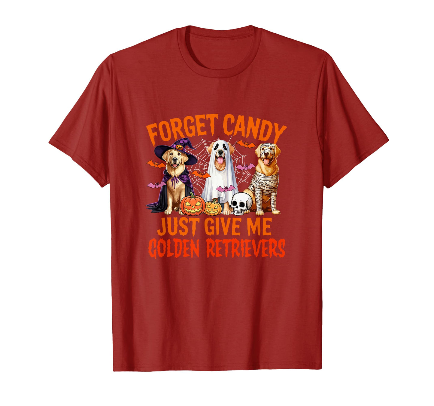 Forget Candy Just Give Me Golden Retrievers Halloween Witch T-Shirt