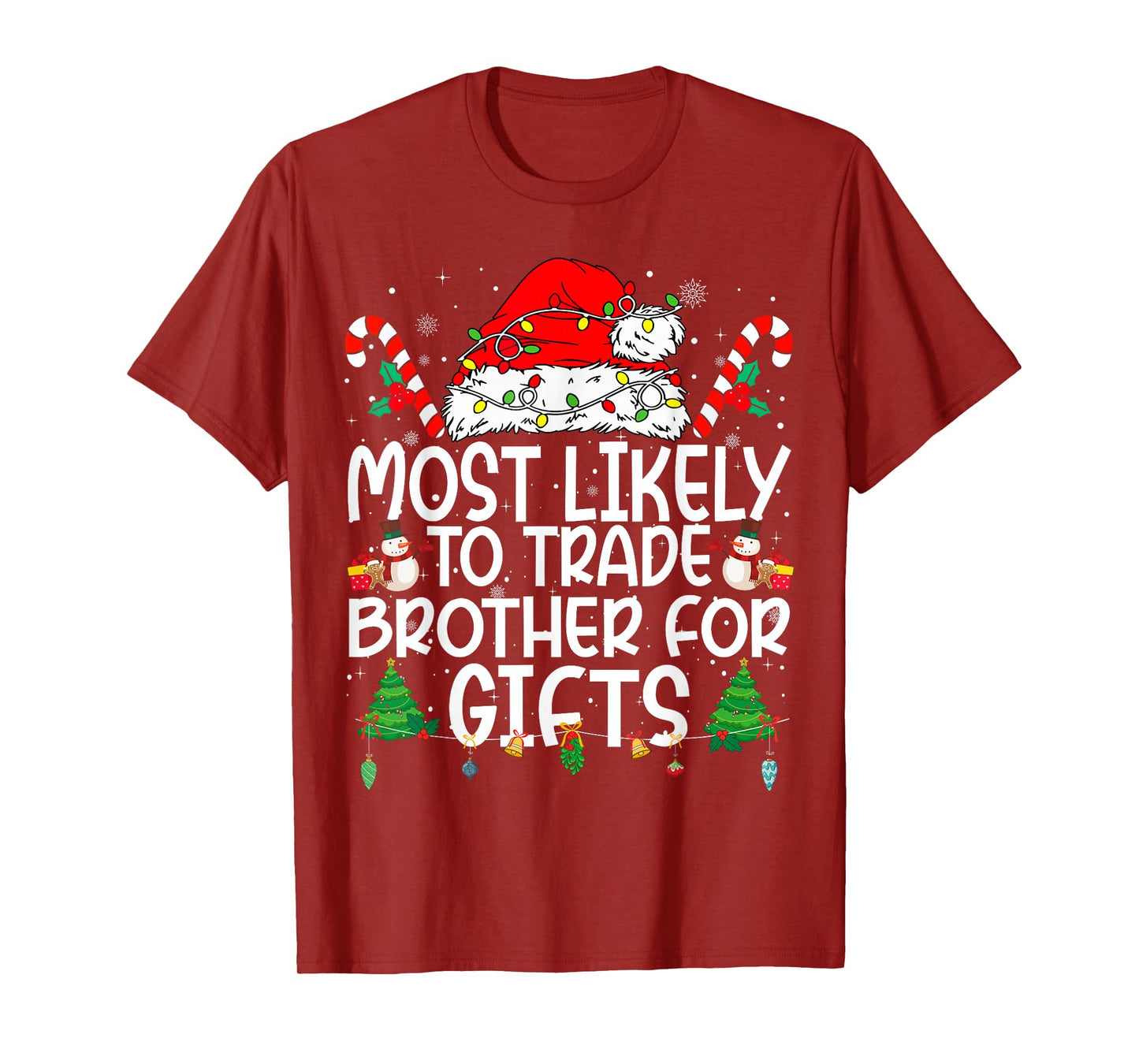 Family Matching Xmas Most Likely to Trade Brother T-Shirt