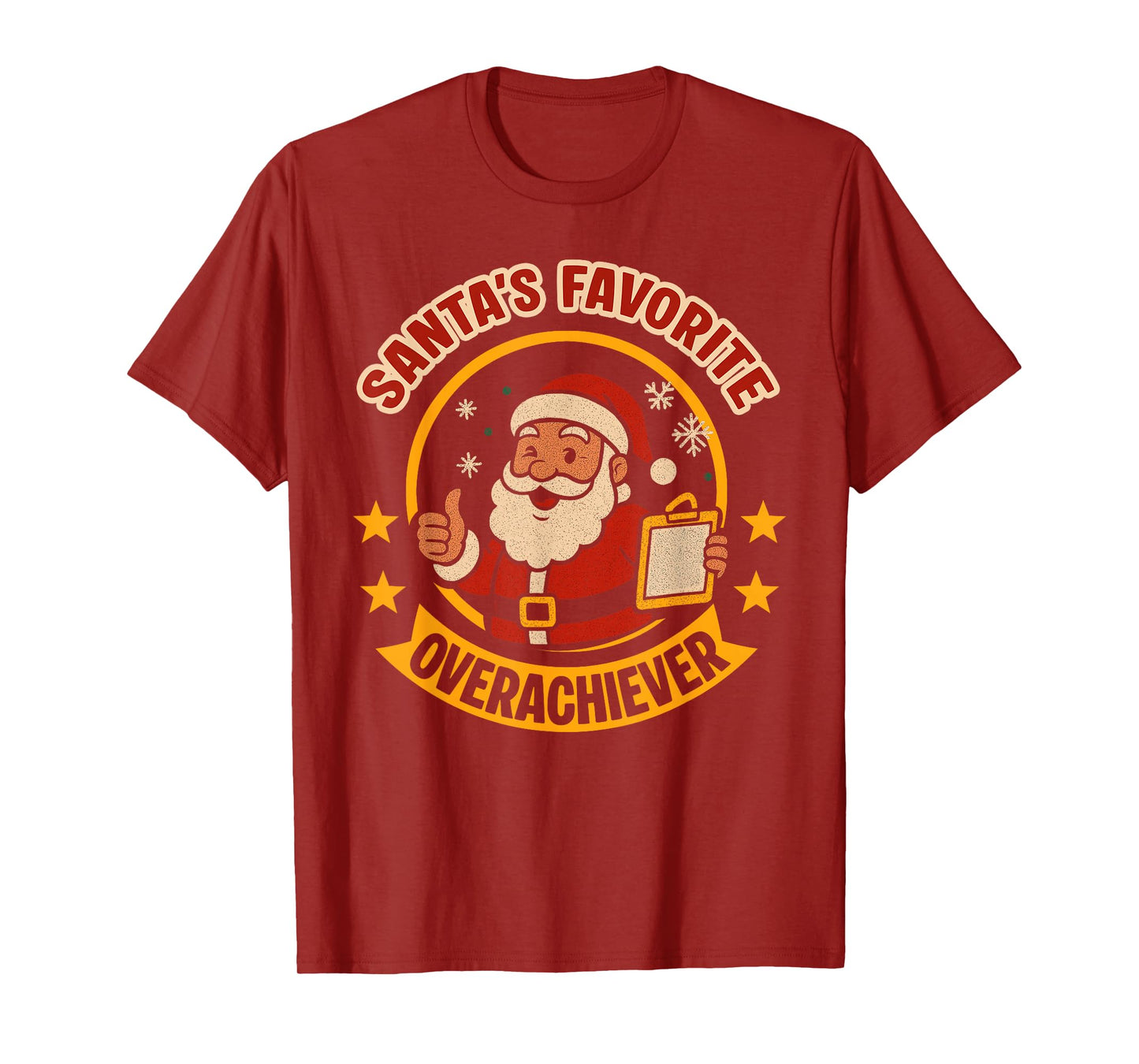 Santa's Overachiever Christmas Santa Xmas Family Celebration T-Shirt