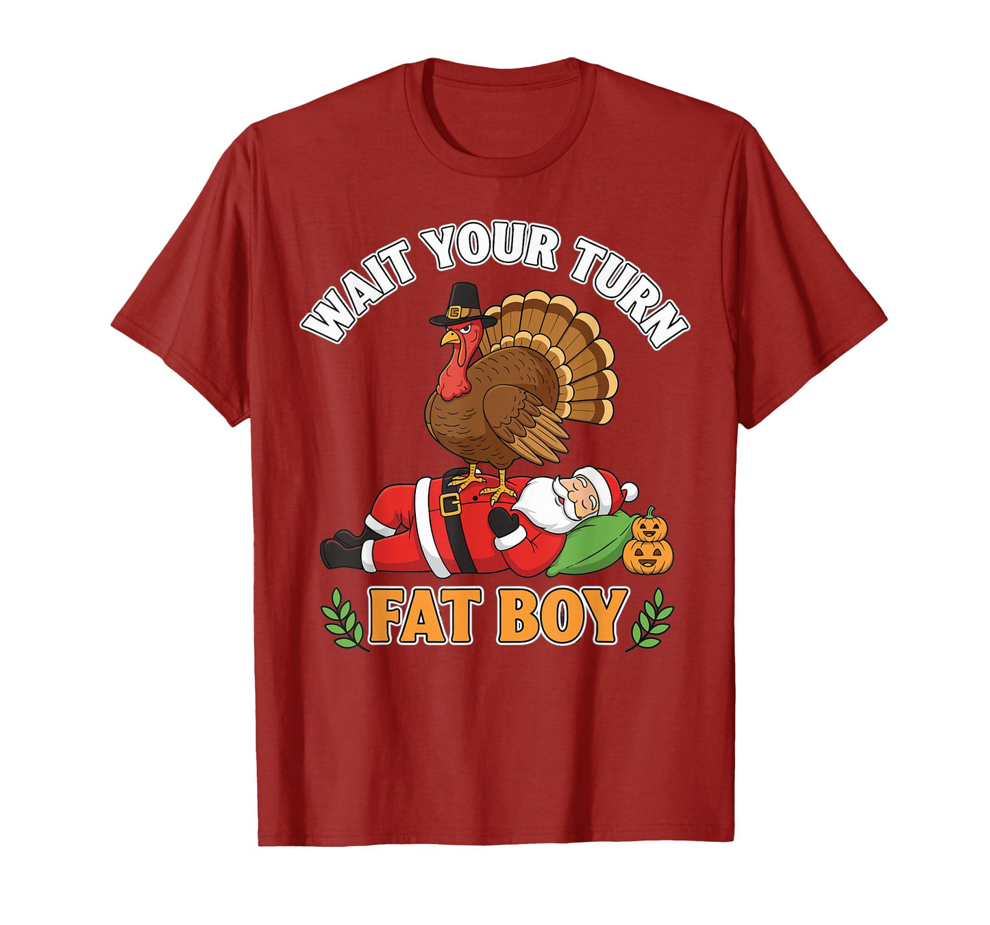 Thanksgiving Turkey Funny Santa Wait Your Turn T-Shirt