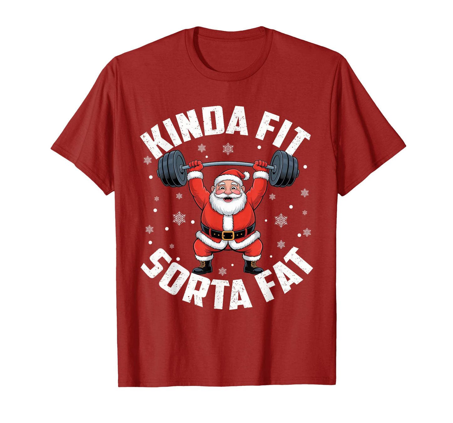 Kinda Fit Sorta Fat Funny Santa Claus Workout Gym Christmas T-Shirt