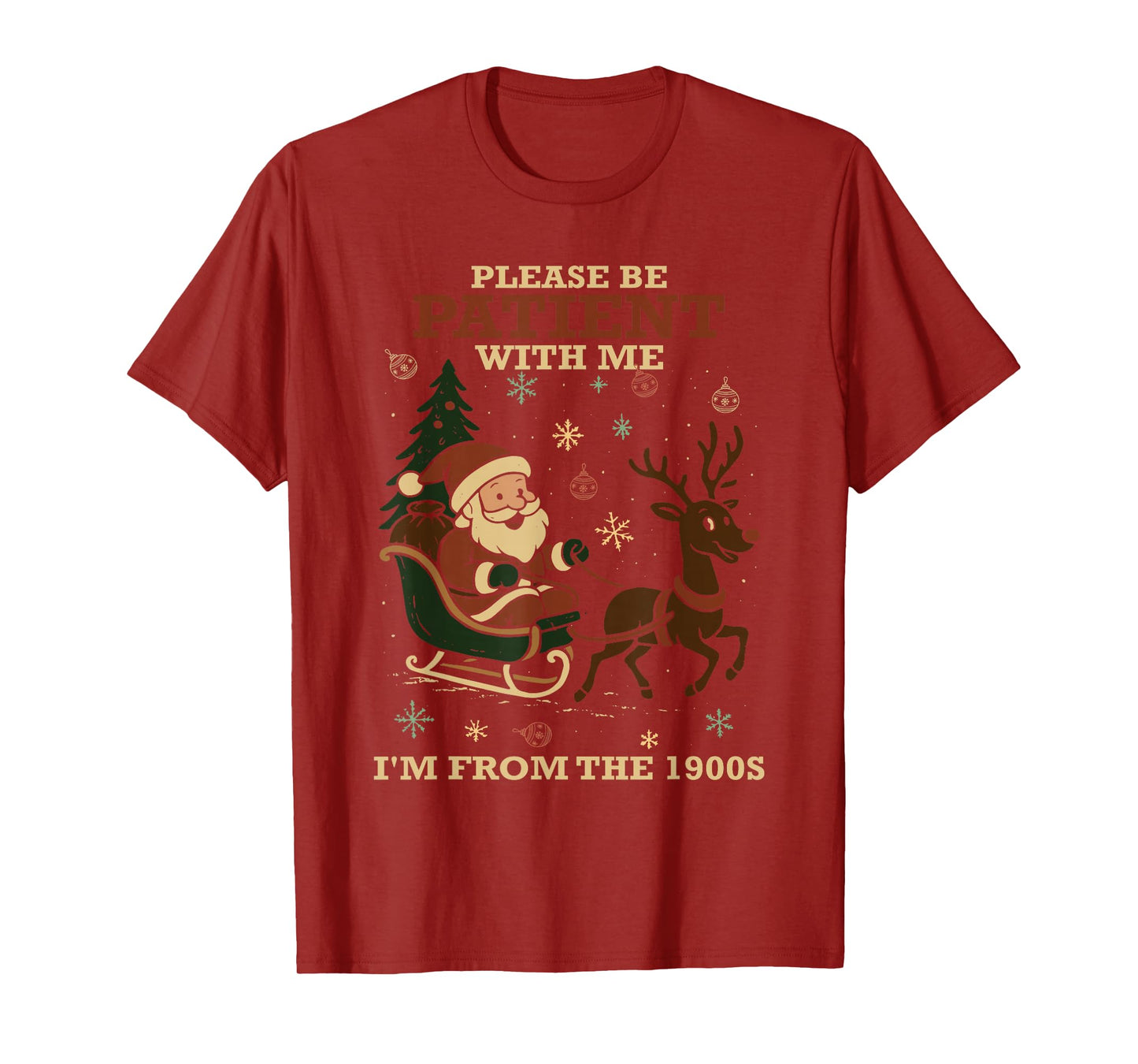 Please Be Patient with Me I’m from The 1900s Santa Christmas T-Shirt
