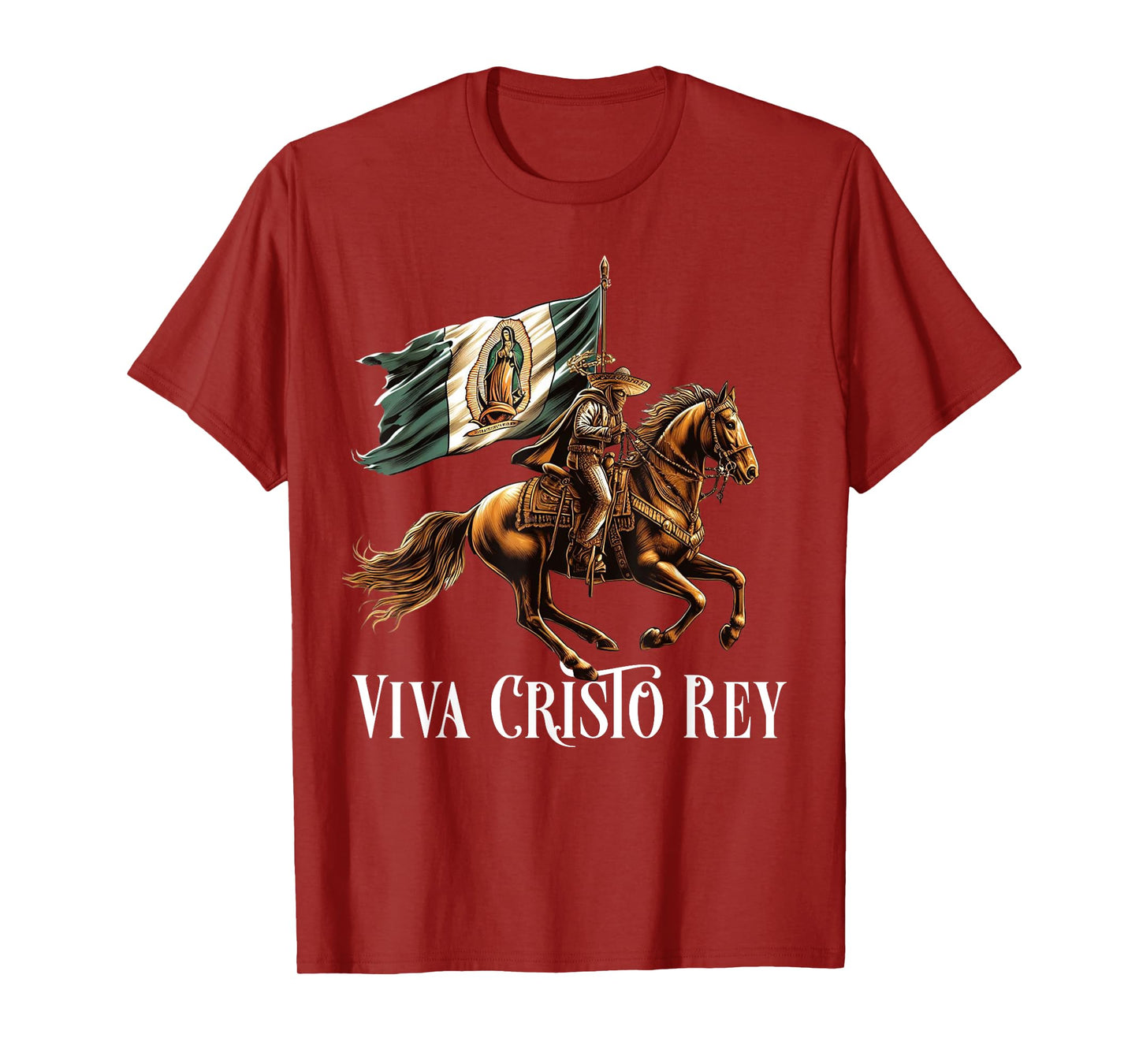 Viva Cristo Rey Guadalupe Catholic Cristeros T-Shirt