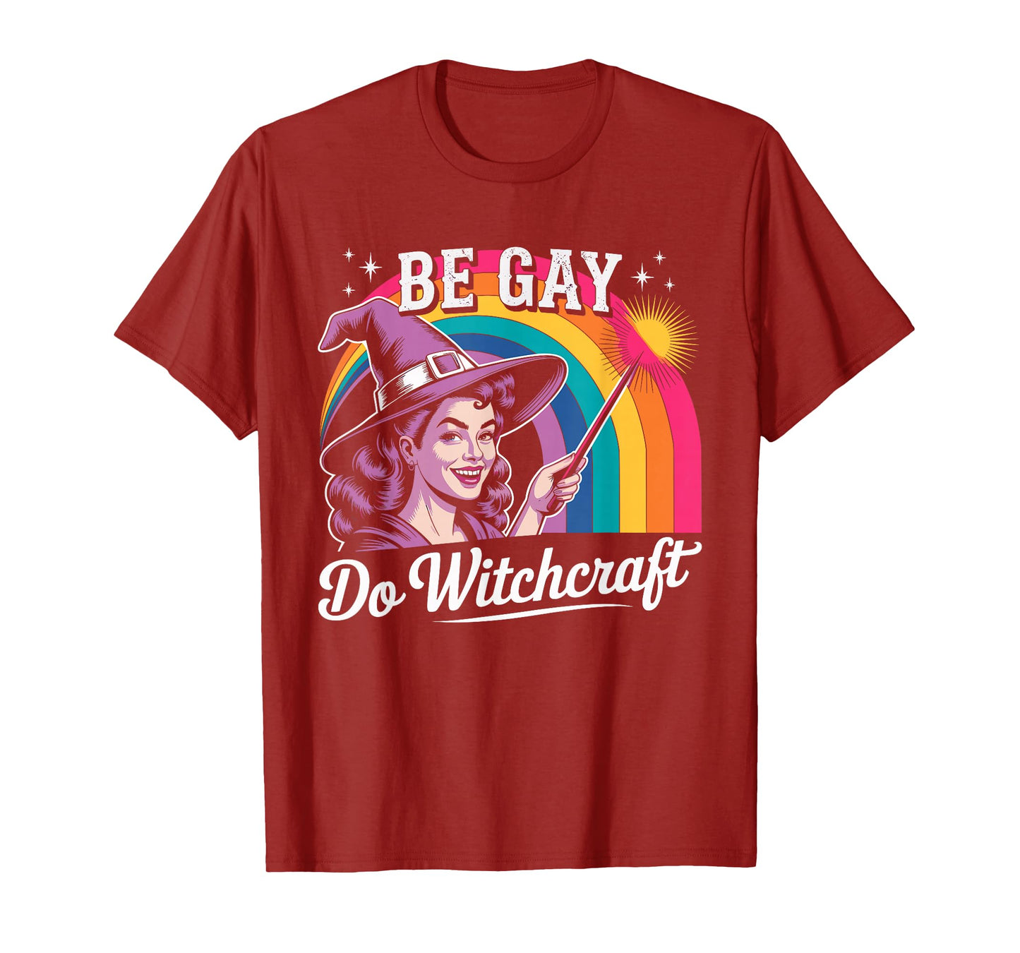 Be Gay Do Witchcraft Witch Halloween Costume LGBT Lesbian T-Shirt