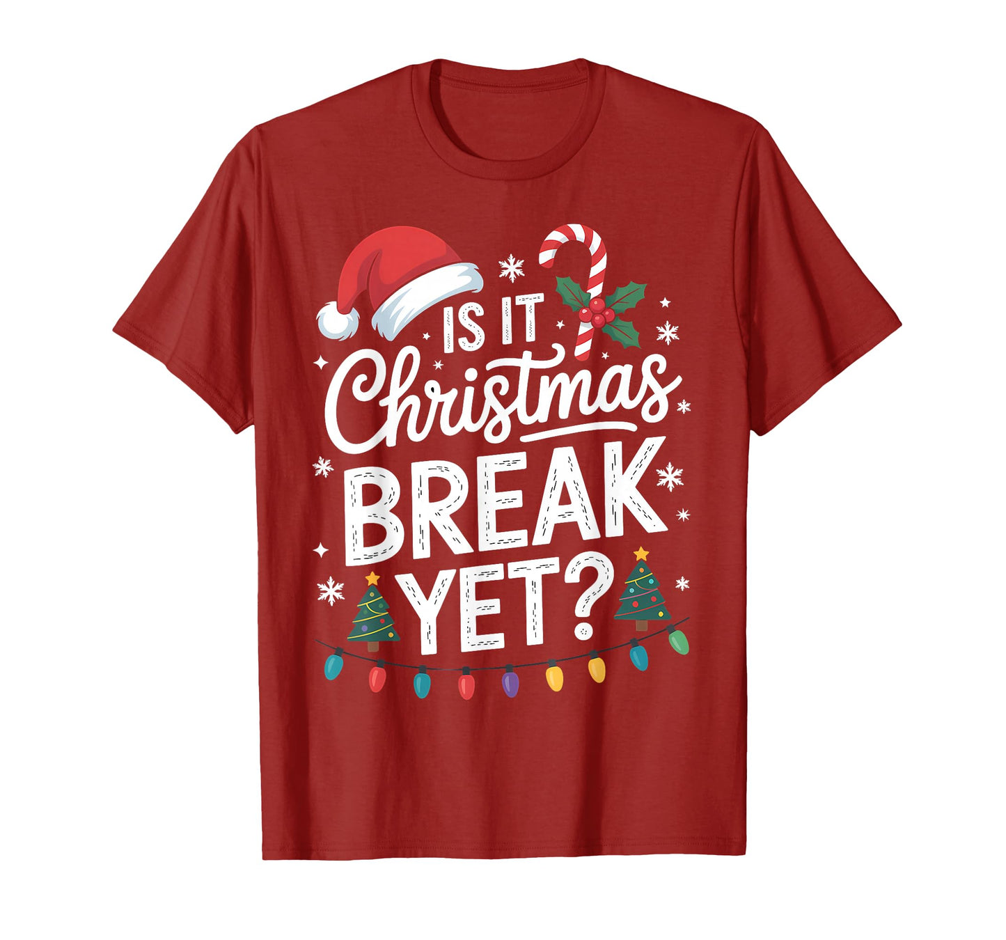 Santa Xmas Holiday is It Christmas Break Yet Teacher Women T-Shirt