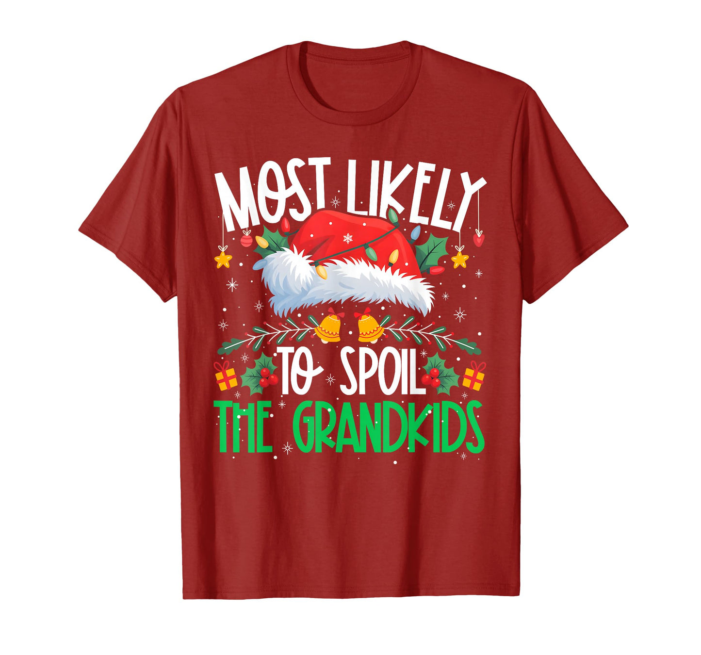 Most Likely to Spoil The Grandkids Funny Matching Xmas T-Shirt