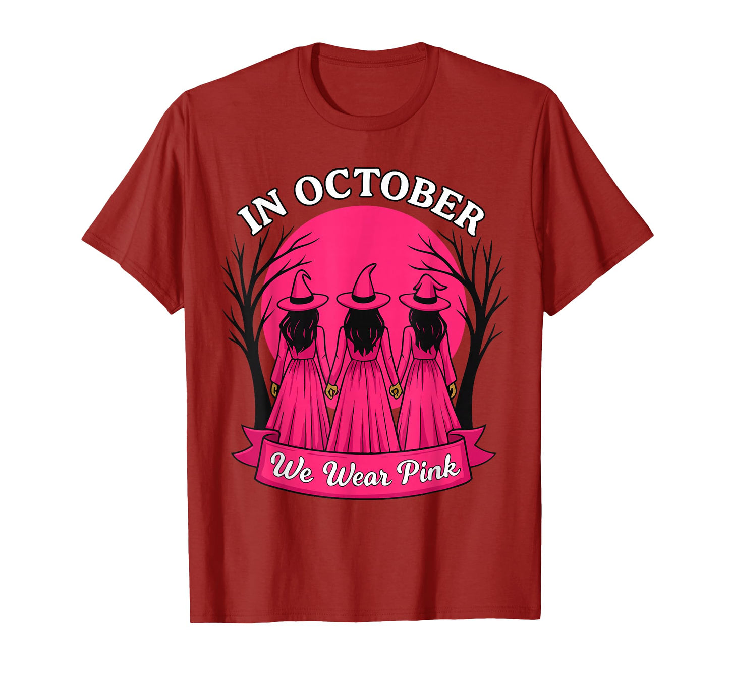 in October We Wear Pink Witch Halloween Breast Cancer Women T-Shirt