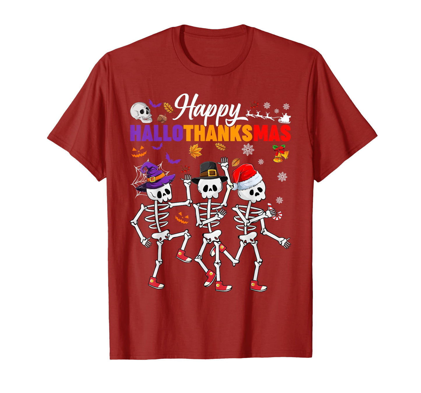 Happy Hallothanksmas Skeletons Halloween Thanksgiving Xmas T-Shirt