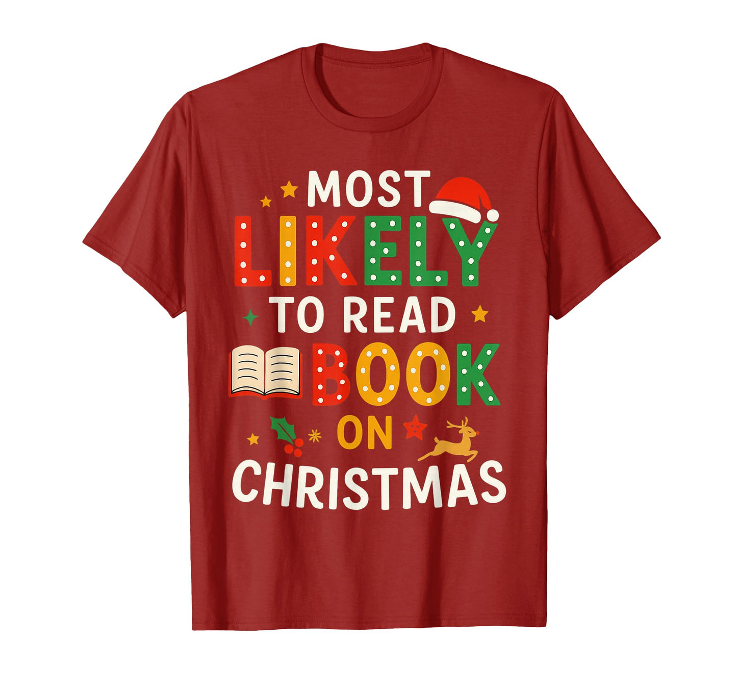 Most Likely to Read A Book On Christmas Ornament Matching T-Shirt
