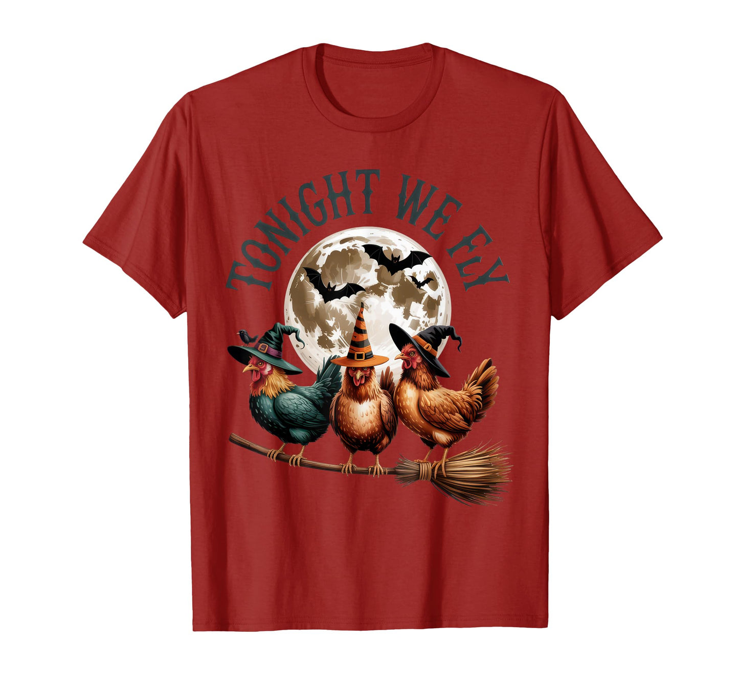 Tonight We Fly Funny Halloween Chickens Witch Humor T-Shirt