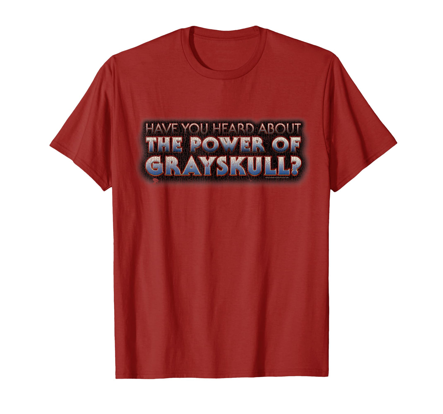 Vintage Have You Heard About THE POWER OF GRAYSKULL 1980s T-Shirt