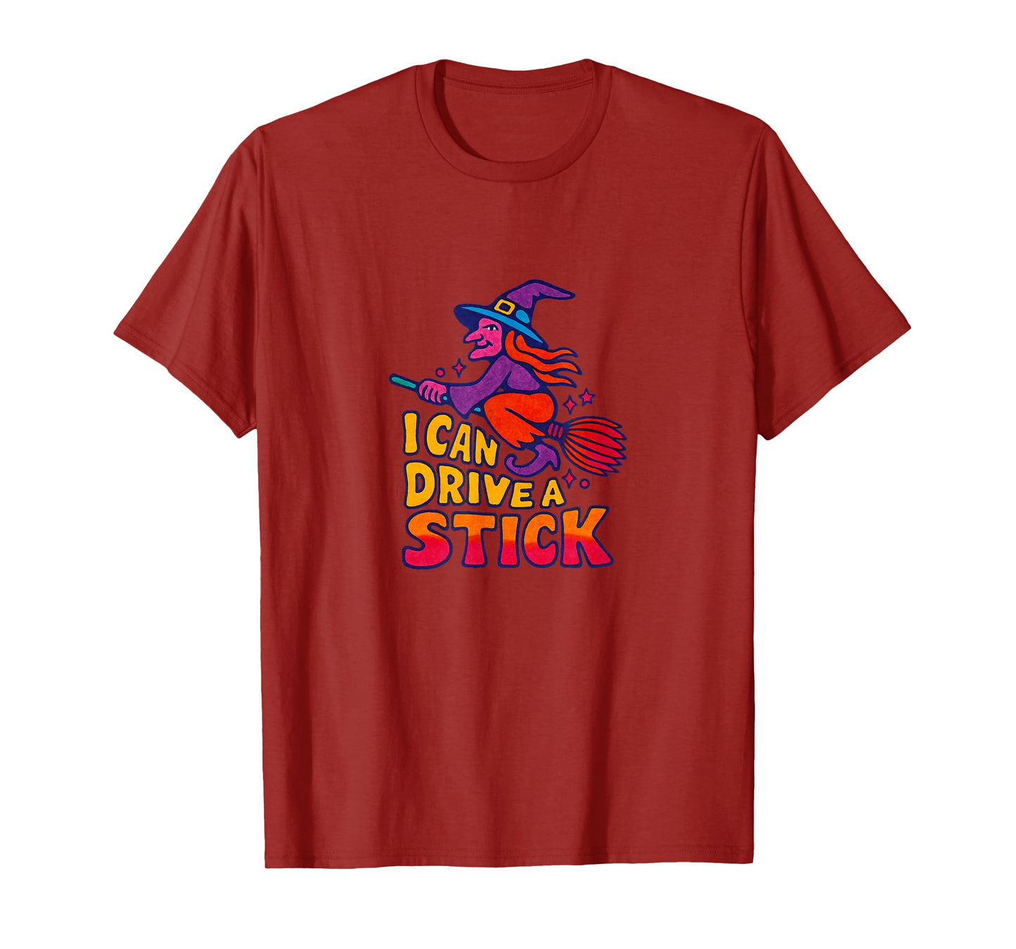 I Can Drive A Stick Witch Halloween Broom Design T-Shirt