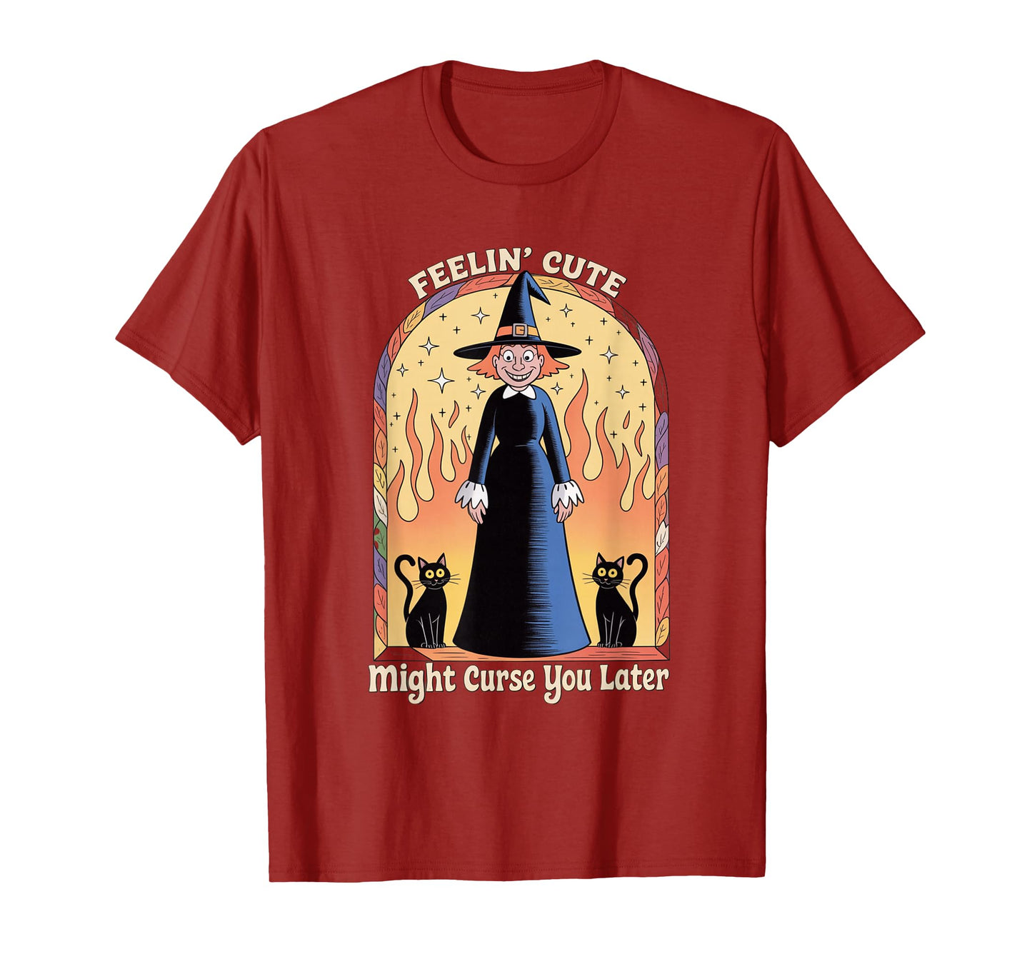 Funny Witch Halloween Pumpkin Feelin Cute Curse Women Men T-Shirt