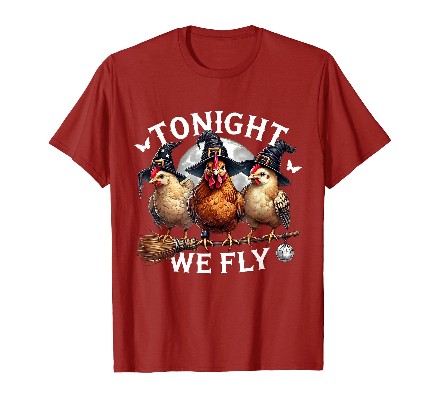 Tonight We Fly Halloween Chicken Witch Broom Salem Witch T-Shirt