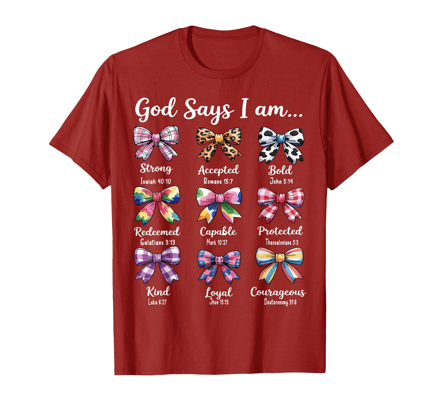 God Says I Am Coquette Bow Religious Christian Women Girls T-Shirt