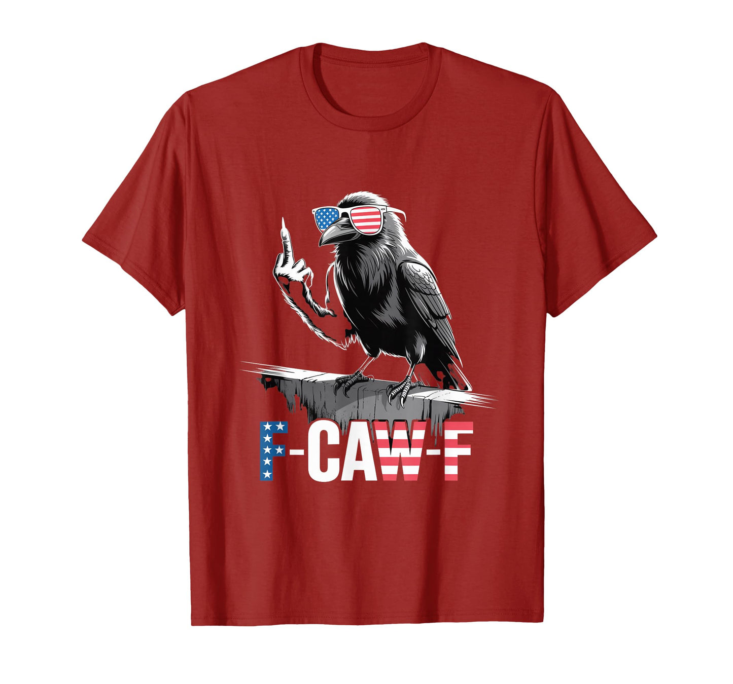 F-CAW-F USA Flag Crow Retro Patriotic Bird Middle Finger T-Shirt