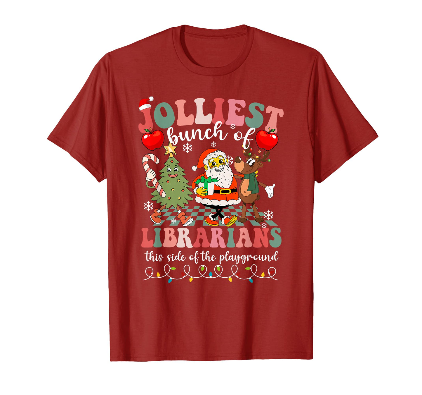 Jolliest Bunch of Librarians This Side of The Playground T-Shirt