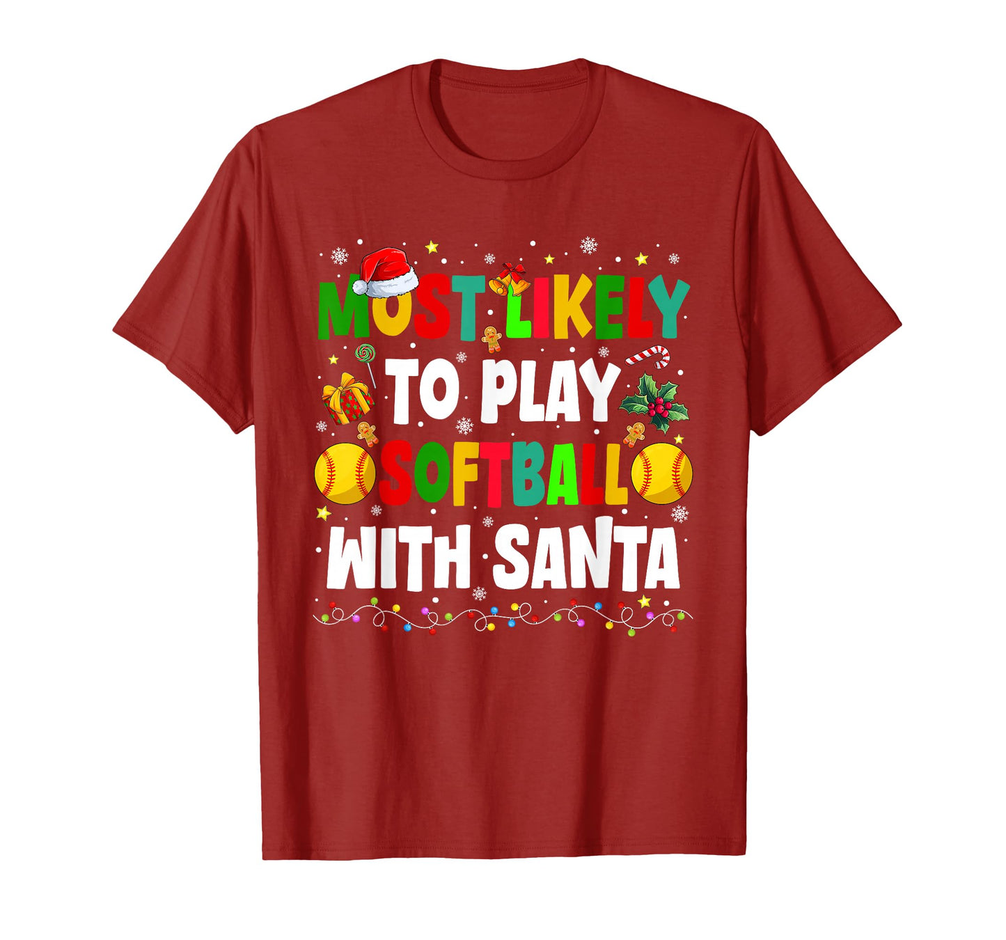 Most Likely to Play Softball with Santa Family Christmas T-Shirt
