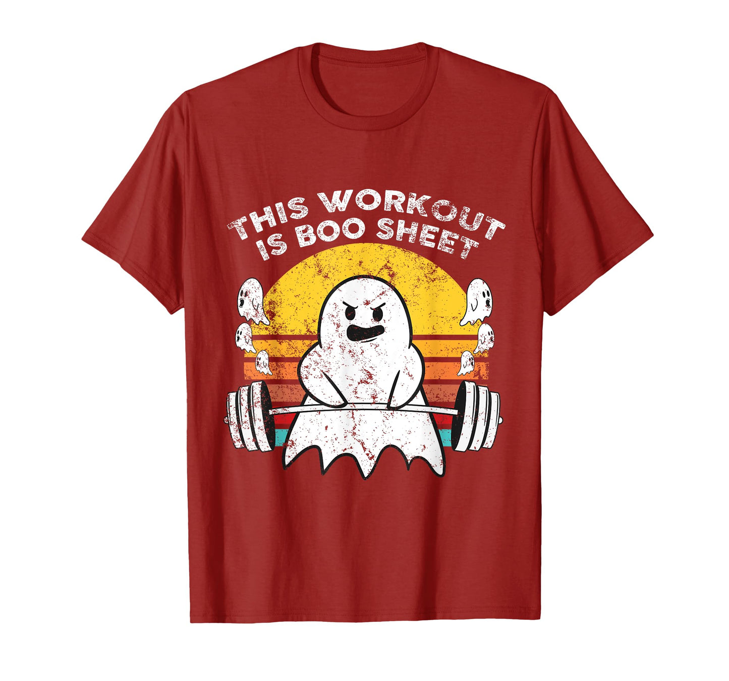 Funny This Workout Is Boo Sheet Halloween Ghost Exercise Gym T-Shirt