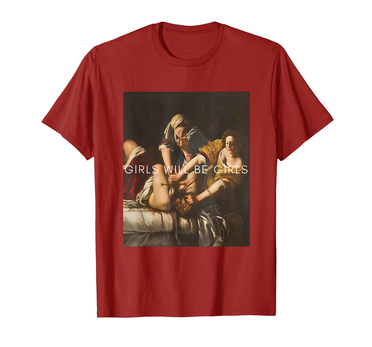 Girl Will Be Girls Judith Holofernes Feminist Girl Power T-Shirt