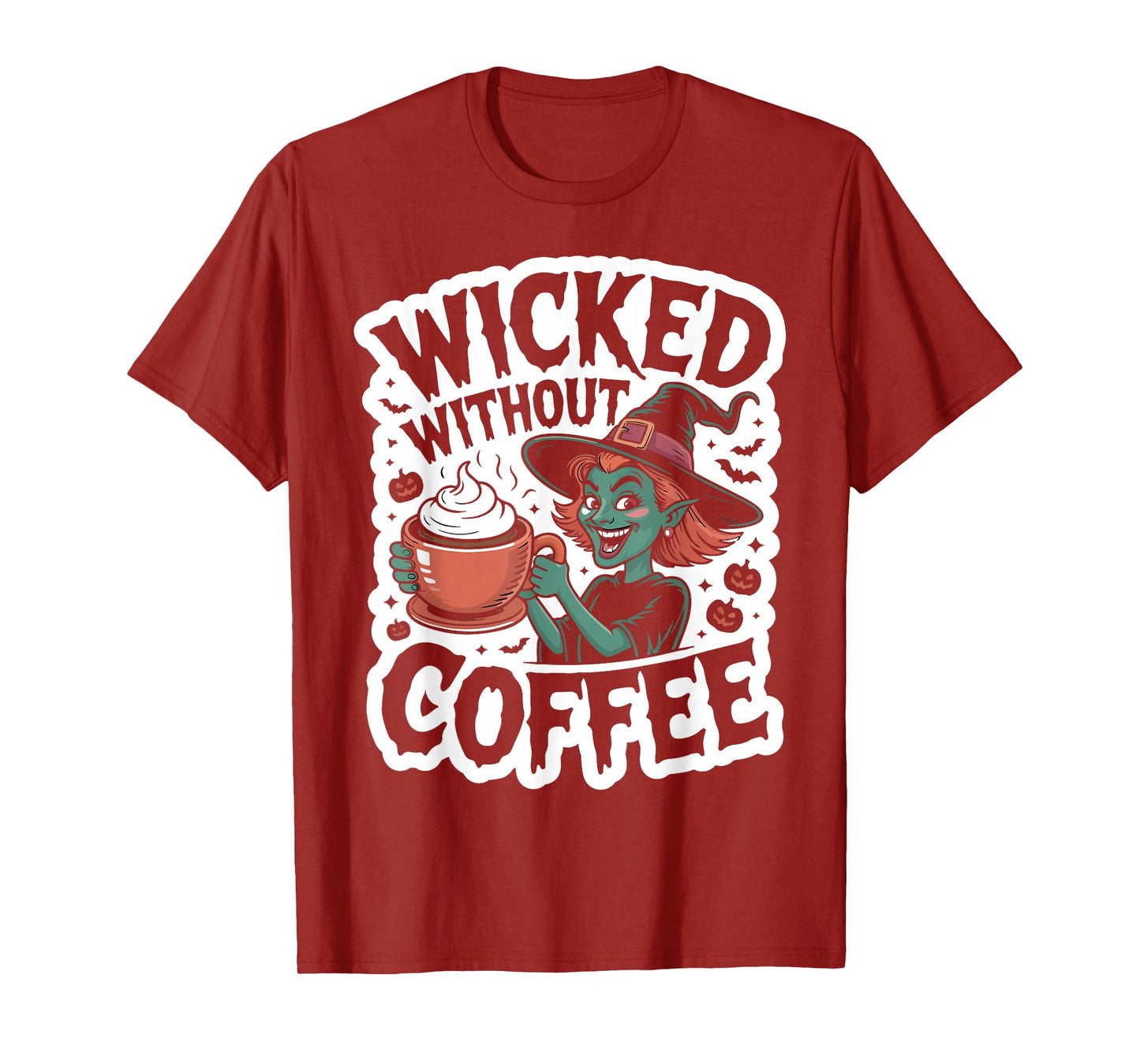 Wicked Without Coffee Witch Drinking Cup Halloween Design T-Shirt