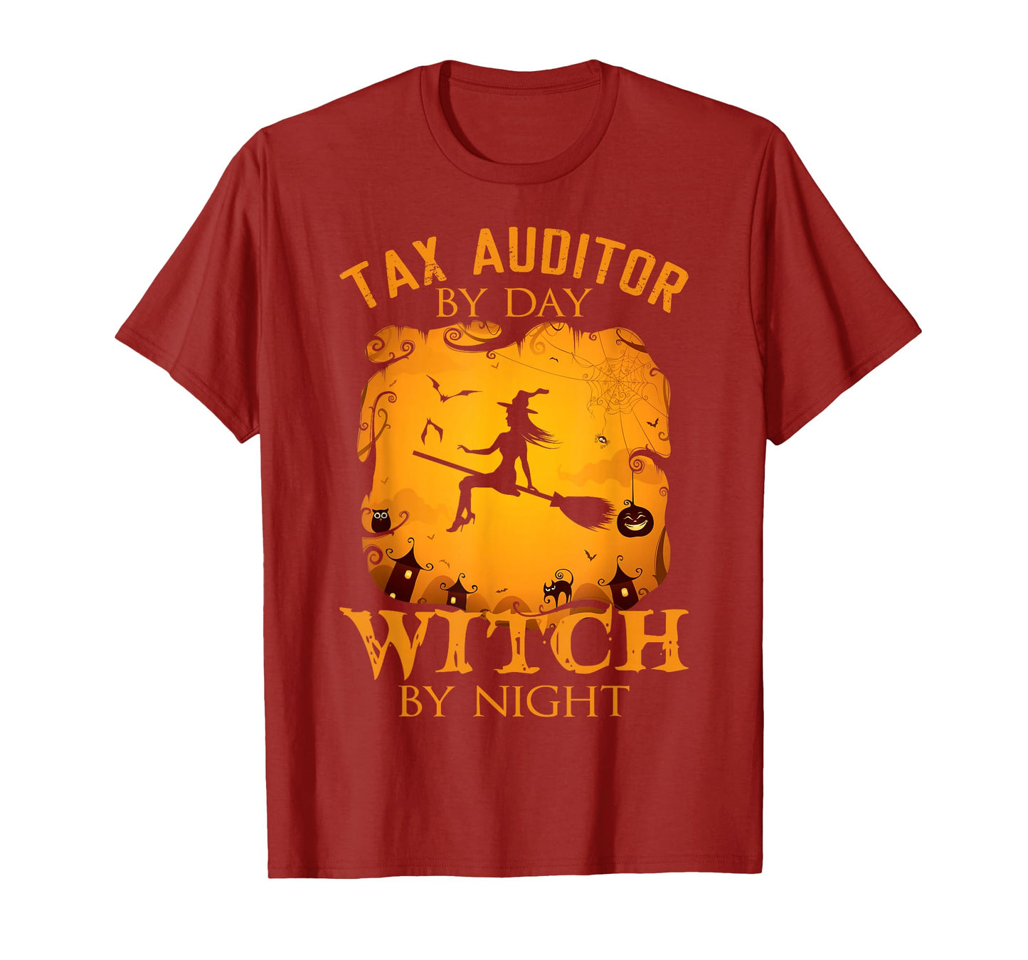 Tax Auditor by Day Witch by Night Halloween Fun T-Shirt