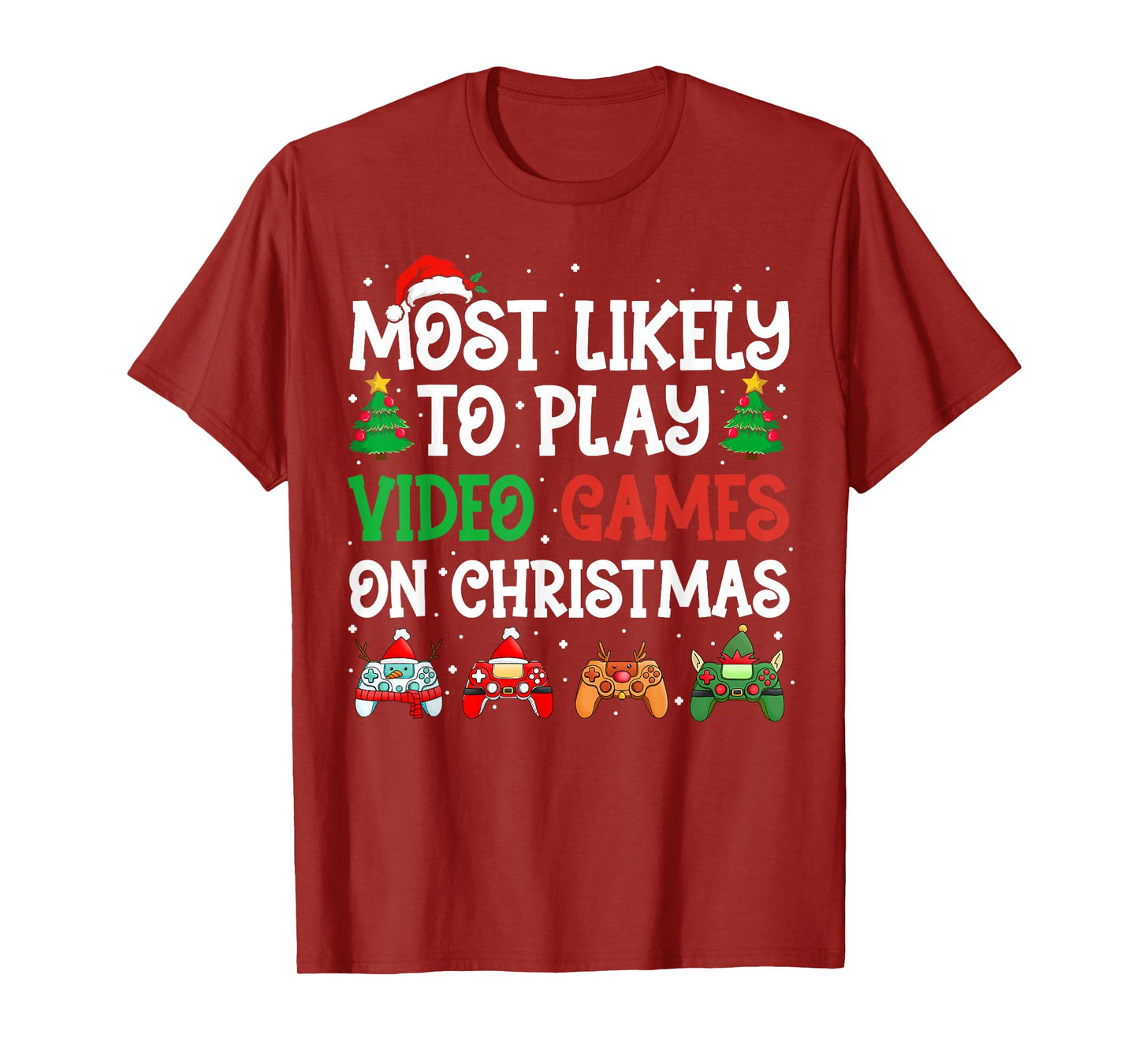 Most Likely to Play Video Games On Christmas Funny Gamer T-Shirt
