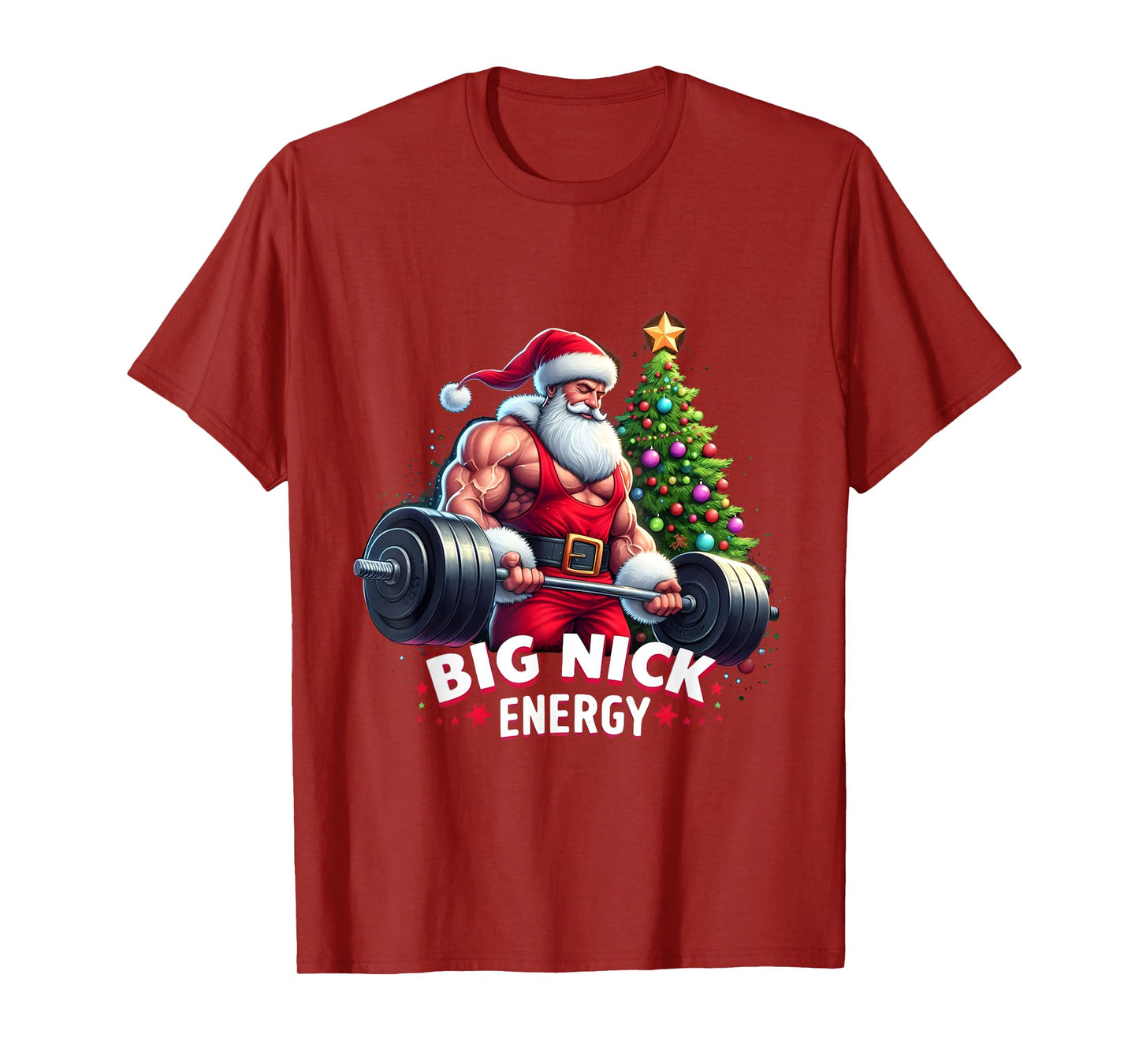 Big Nick Energy Funny Santa Sport Workout Gym Do Exercise T-Shirt