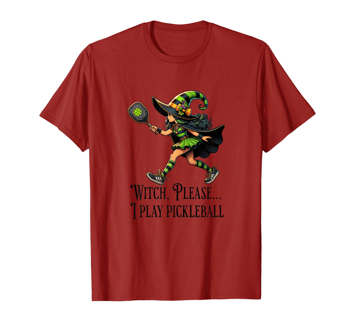 Witch, Please... I Play Pickleball on Halloween Pickleballer T-Shirt