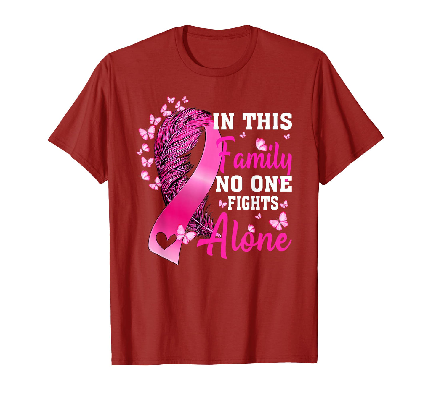 In This Family No One Fight Alone Breast Cancer Awareness T-Shirt