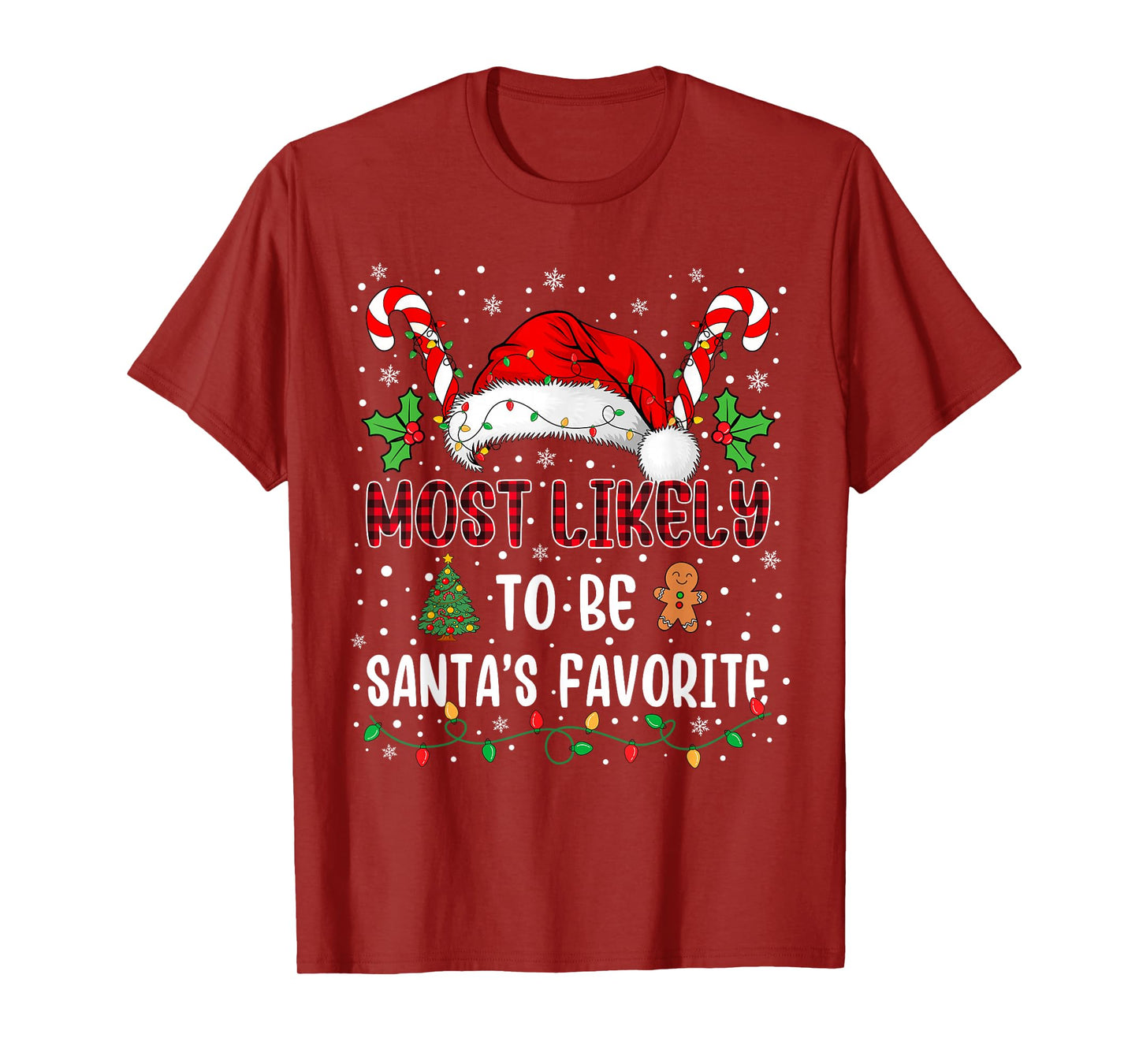 Most Likely to Be Santa's Favorite Family Christmas Matching T-Shirt