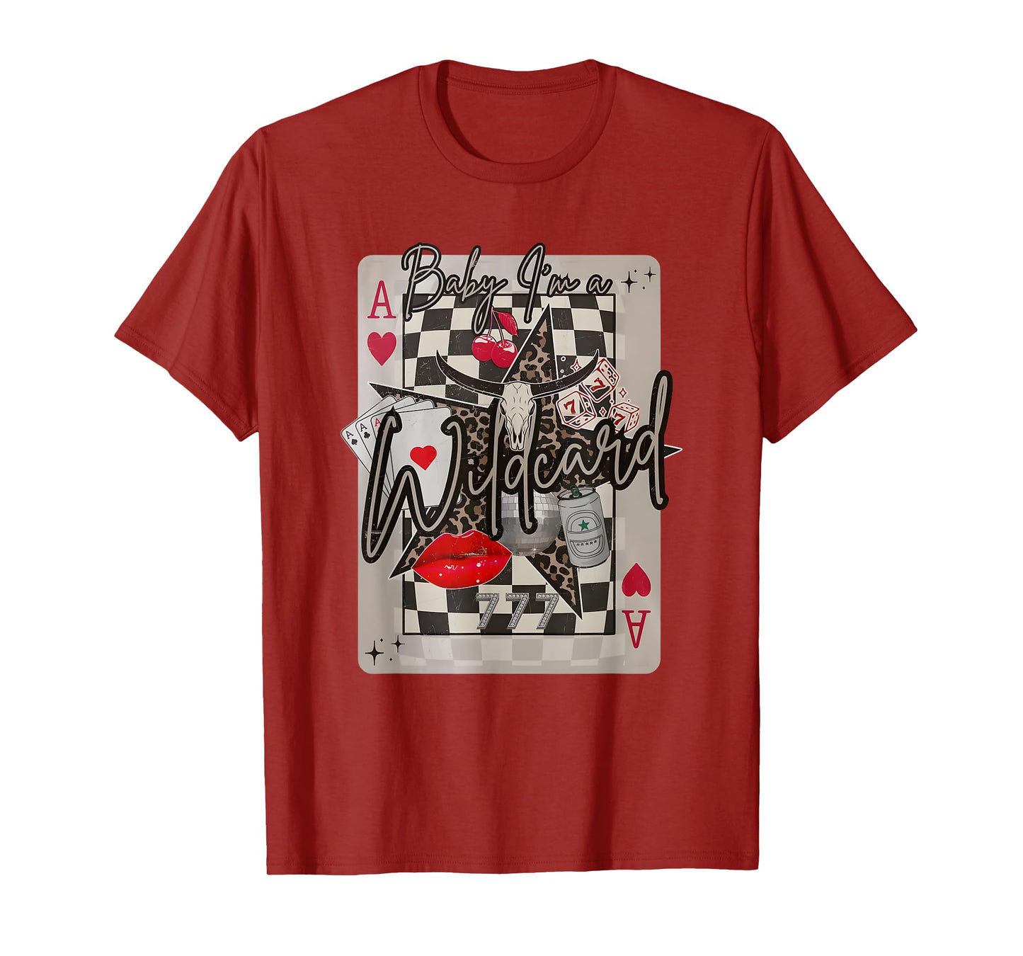 Baby I'm A Wildcard, Trendy Cowgirl Wildcard, Western Cowboy T-Shirt