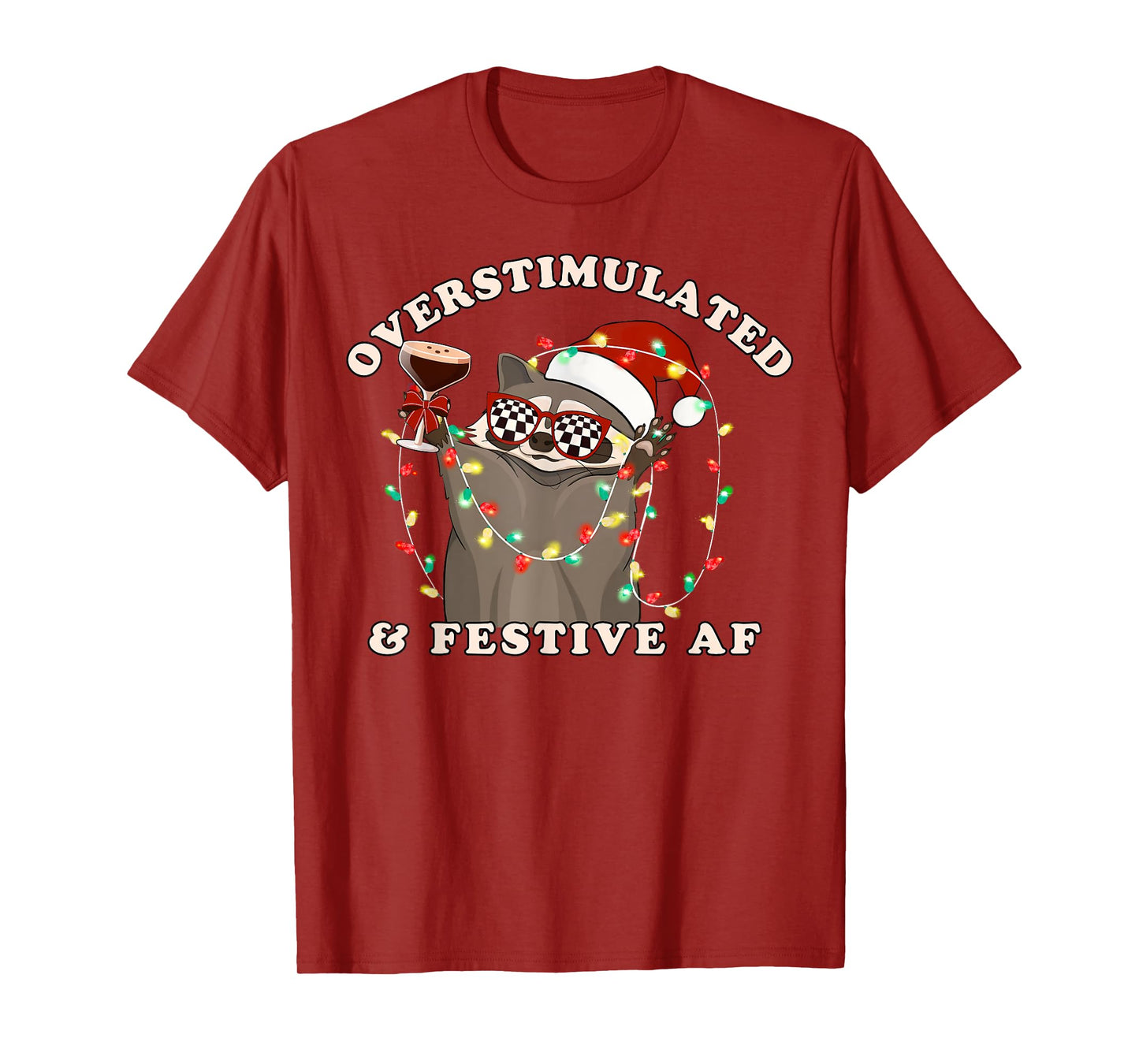 Overstimulated & Festive Af Raccoon Funny Christmas Lights T-Shirt