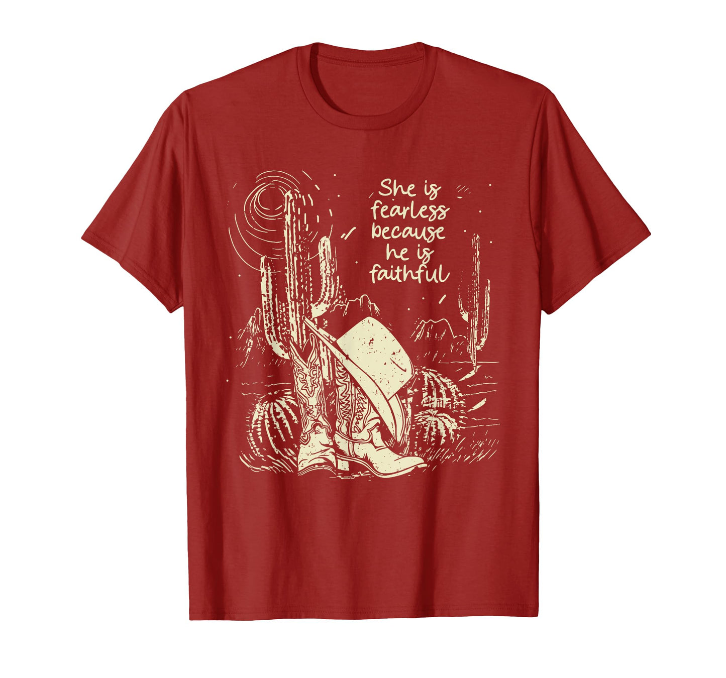 She Is Fearless Because He Is Faithful Boot Cowgirl T-Shirt