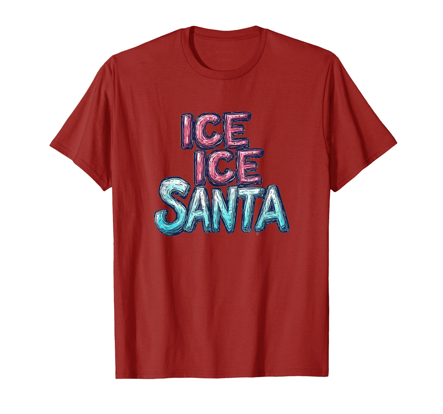Pretty Ice Ice Santa Naughty Speech for Funny Christmas T-Shirt