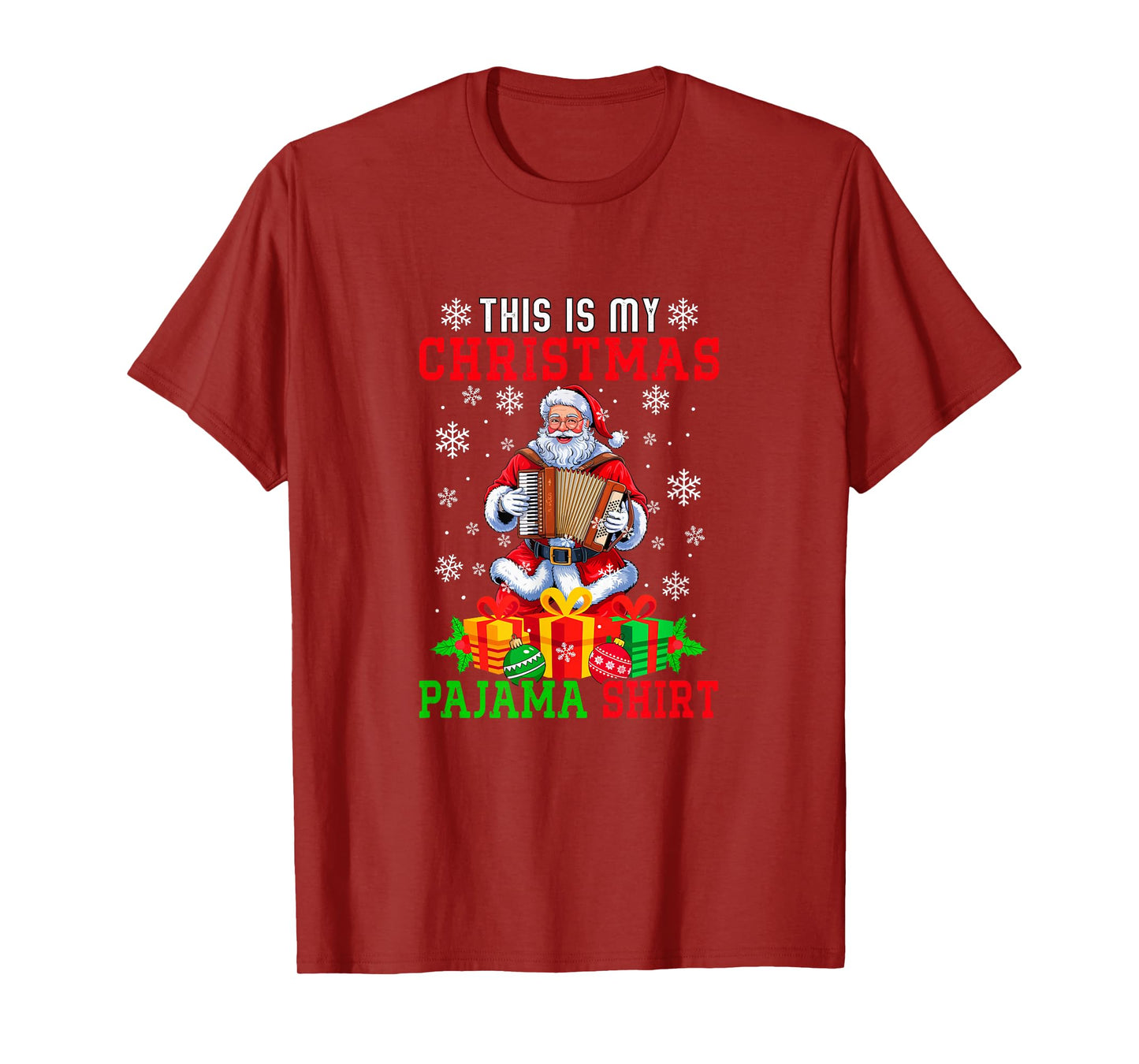 My Christmas Pajama Shirt Santa Playing Accordion Instrument T-Shirt