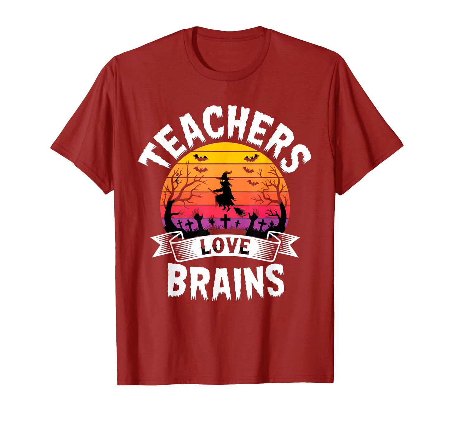 Teachers Love Brains Creepy Witch Outfit for Funny Halloween T-Shirt