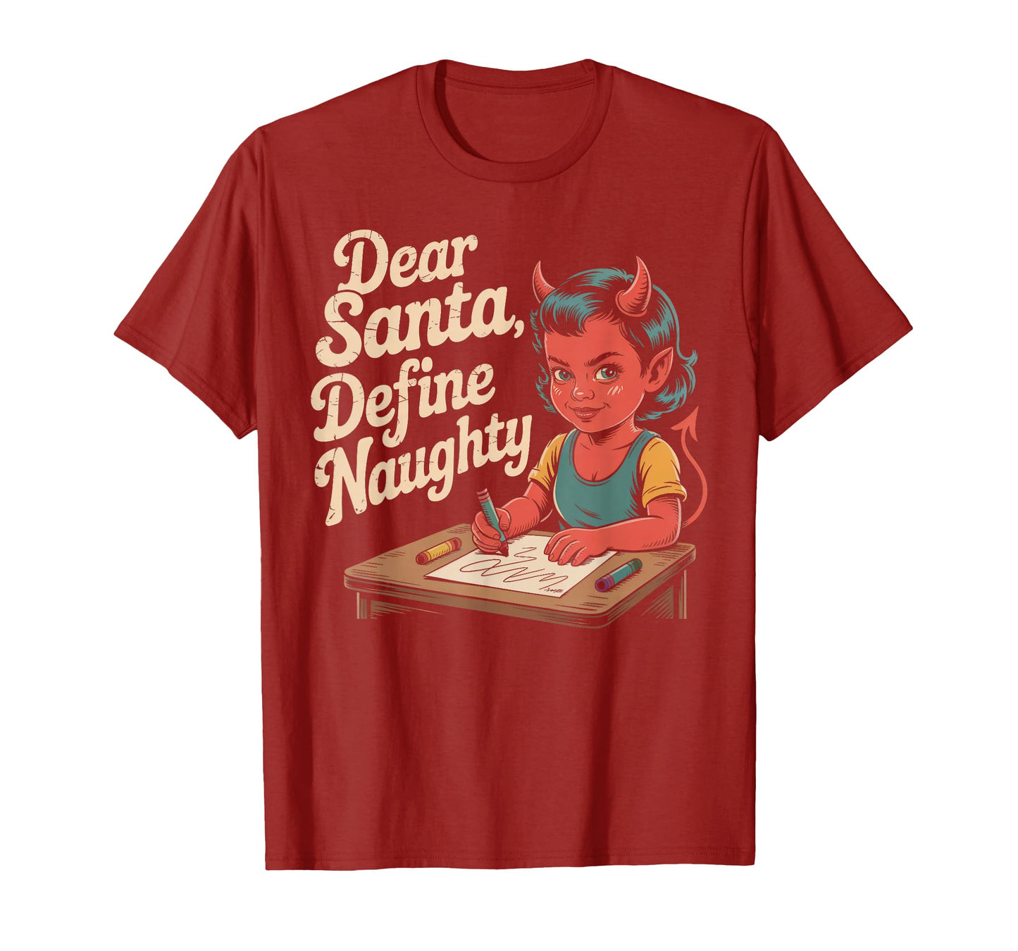 Dear Santa, Define Naughty Devil Writing Christmas Letter T-Shirt
