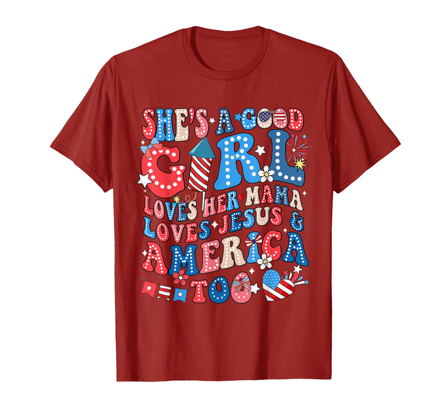 She's A Good Girl Loves Her Mama Jesus & America Too Groovy T-Shirt