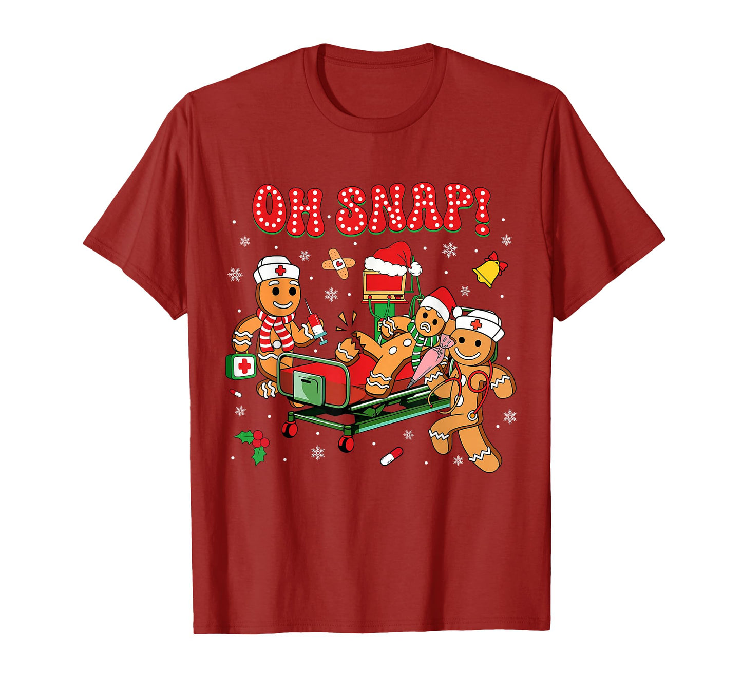 Gingerbread Man Cookie Ugly Sweater Oh Snap Christmas Nurse T-Shirt